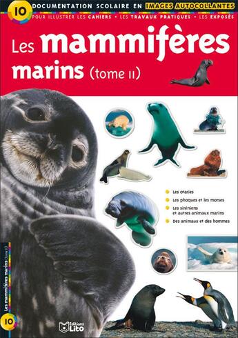 Couverture du livre « Les mammifères marins t.2 » de Nadine Saunier aux éditions Lito