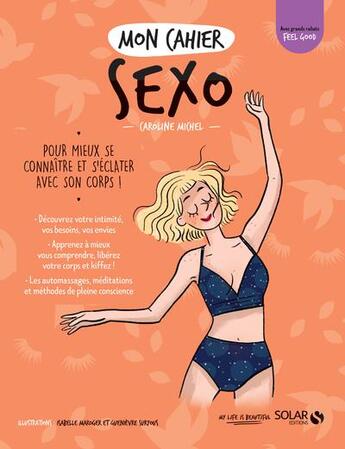 Couverture du livre « Mon cahier : sexo » de Isabelle Maroger et Caroline Michel et Guenievre Suryous aux éditions Solar