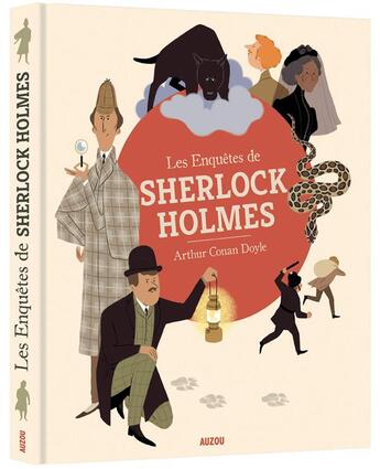 Couverture du livre « Les aventures de Sherlock Holmes » de Arthur Conan Doyle et Rosalind Elland-Goldsmith et Nathalie Ragondet aux éditions Auzou