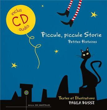 Couverture du livre « Piccule, piccule storie ; petites histoires » de Paula Bussi aux éditions Editions Des Immortelles