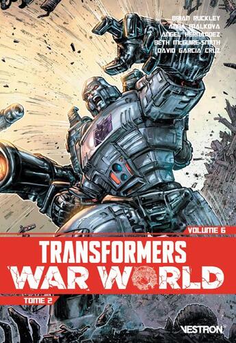 Couverture du livre « Transformers - war world t.2 » de Brian Ruckley et Beth Mcguire-Smith et Anna Malkova aux éditions Vestron