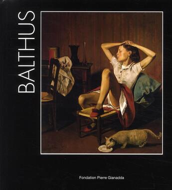 Couverture du livre « Balthus ; 100è anniversaire » de  aux éditions Gianadda