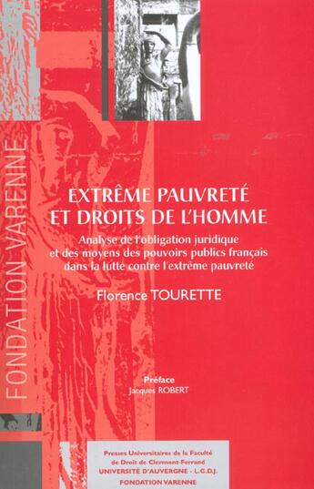 Couverture du livre « Extreme pauvrete et droits de l'homme » de Florence Tourette aux éditions Pu Droit Clermont-ferrand