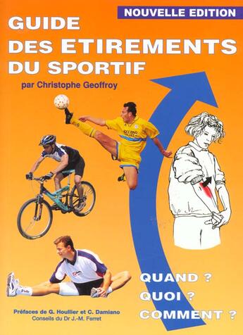 Couverture du livre « Guide des etirements du sportif ; quand quoi comment ; 2e edition » de Christophe Goeffroy aux éditions Vigot
