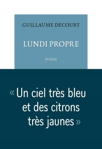 Couverture du livre « Lundi propre » de Guillaume Decourt aux éditions Table Ronde