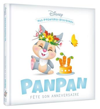 Couverture du livre « Mes premières histoires : Panpan fête son anniversaire » de Disney aux éditions Disney Hachette