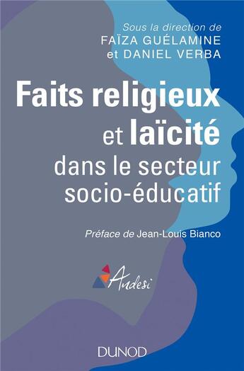 Couverture du livre « Faits religieux et laïcité dans le secteur socio-éducatif ; une question de management ? » de  aux éditions Dunod