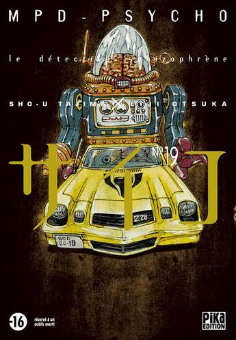 Couverture du livre « MPD psycho Tome 19 » de Eiji Otsuka et Sho-U Tajima aux éditions Pika