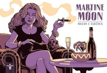 Couverture du livre « Martine Moon » de Darko Macan et Goran Sudzuka aux éditions Inukshuk
