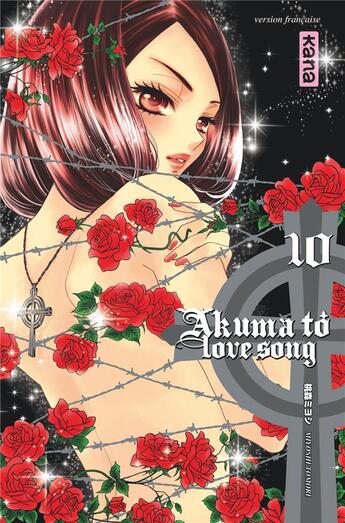 Couverture du livre « Akuma to love song Tome 10 » de Miyoshi Toumori aux éditions Kana