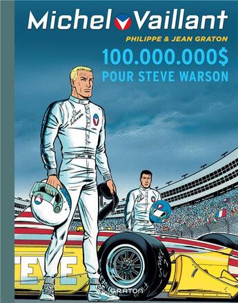 Couverture du livre « Michel Vaillant Tome 66 : 100 000 000 $ pour Steve Warson » de Jean Graton aux éditions Dupuis