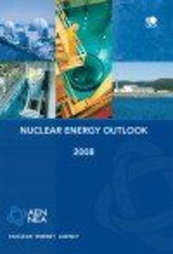 Couverture du livre « Nuclear energy outlook 2008 » de  aux éditions Ocde