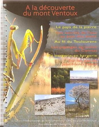 Couverture du livre « À la découverte du mont Ventoux » de Mireille Gravier aux éditions Toulourenc