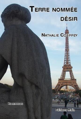 Couverture du livre « Terre nommée désir » de Nathalie Couppey aux éditions Editions Maia