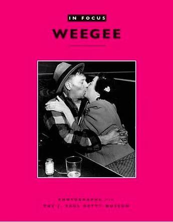 Couverture du livre « Weegee » de Keller aux éditions Getty Museum