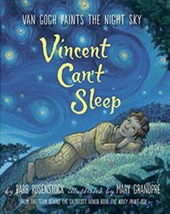 Couverture du livre « Vincent Can't Sleep: Van Gogh Paints the Night Sky » de Rosenstock Barb aux éditions Random House Us
