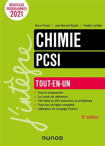 Couverture du livre « Chimie PCSI : tout-en-un » de Bruno Fosset et Jean-Bernard Baudin et Frederic Lahitete aux éditions Dunod