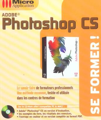 Couverture du livre « Adobe Photoshop Cs Avec Cdrom » de Lacaze Franck aux éditions Micro Application