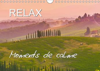 Couverture du livre « Relax, moments de calme ; paysages qui invitent au repos » de Feuerer Juergen aux éditions Calvendo