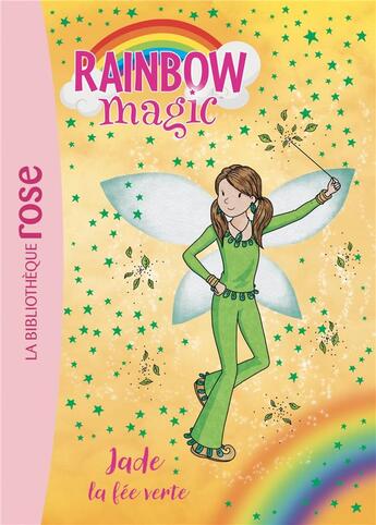 Couverture du livre « Rainbow magic t.4 ; Jade, la fée verte » de Daisy Meadows aux éditions Hachette Jeunesse