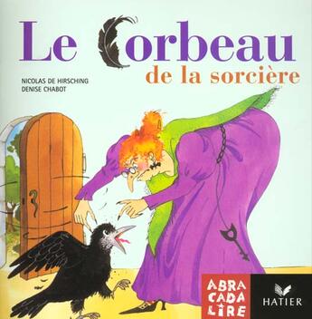Couverture du livre « ABRACADALIRE T.8 ; le corbeau de la sorcière » de Escudie/Labeyrie aux éditions Hatier