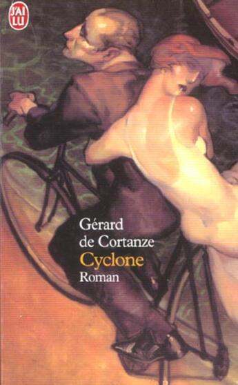 Couverture du livre « Cyclone » de Gerard De Cortanze aux éditions J'ai Lu