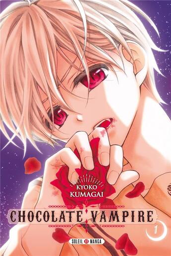 Couverture du livre « Chocolate vampire Tome 1 » de Kyoko Kuumagai aux éditions Soleil