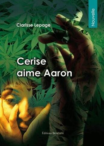 Couverture du livre « Cerise Aime Aaron » de Lepage aux éditions Benevent