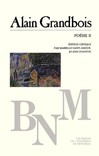 Couverture du livre « Poésie t.2 » de Alain Grandbois aux éditions Pu De Montreal