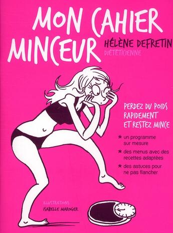 Couverture du livre « Mon cahier minceur » de Helene Defretin aux éditions L'express