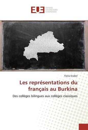 Couverture du livre « Les representations du francais au burkina » de Graber-F aux éditions Editions Universitaires Europeennes