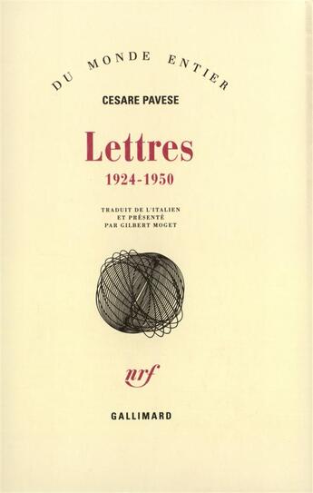 Couverture du livre « Lettres (1924-1950) » de Cesare Pavese aux éditions Gallimard
