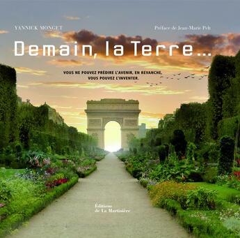 Couverture du livre « Demain, la terre... » de Yannick Monget aux éditions La Martiniere