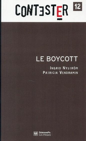 Couverture du livre « Le boycott » de Patricia Vendramin et Ingrid Nystrom aux éditions Presses De Sciences Po