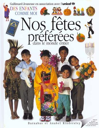 Couverture du livre « Nos fetes preferees - des enfants comme moi » de Kindersley aux éditions Gallimard-jeunesse