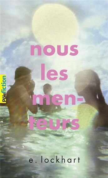 Couverture du livre « Nous les menteurs » de E. Lockhart aux éditions Gallimard-jeunesse