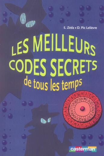 Couverture du livre « Meilleurs codes secrets de tout les temps (les) » de Zeda aux éditions Casterman
