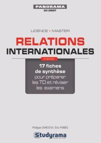 Couverture du livre « Relations internationales » de Eric Pomes et Philippe Chrestia aux éditions Studyrama