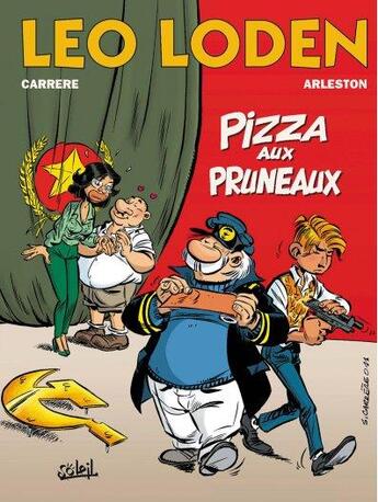 Couverture du livre « Léo Loden Tome 6 : pizza aux pruneaux » de Serge Carrere et Christophe Arleston aux éditions 48h Bd