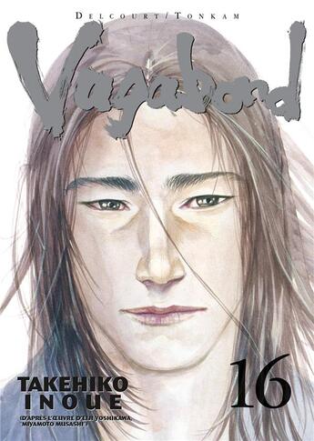 Couverture du livre « Vagabond Tome 16 » de Takehiko Inoue aux éditions Delcourt