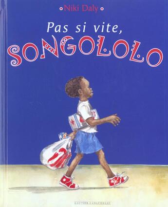 Couverture du livre « Pas si vite songololo » de Niki Daly aux éditions Le Livre De Poche Jeunesse