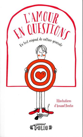 Couverture du livre « L'amour en questions ; un test original de culture générale » de Collectif Gallimard aux éditions Gallimard