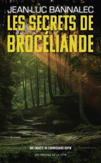 Couverture du livre « Les secrets de Brocéliande » de Jean-Luc Bannalec aux éditions Presses De La Cite