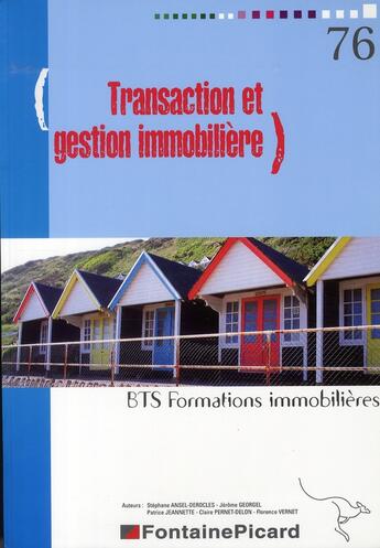 Couverture du livre « Transaction et gestion immobiliere - formation immobiliere » de Ansel Derocles-Georg aux éditions Fontaine Picard
