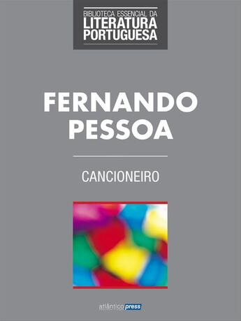 Couverture du livre « Cancioneiro » de Fernando Pessoa aux éditions Atlântico Press