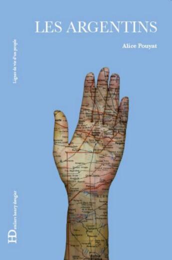 Couverture du livre « Les Argentins » de Alice Pouyat aux éditions Ateliers Henry Dougier