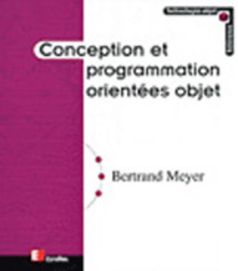 Couverture du livre « Conception et programmation orientees - objet » de Meyer aux éditions Eyrolles