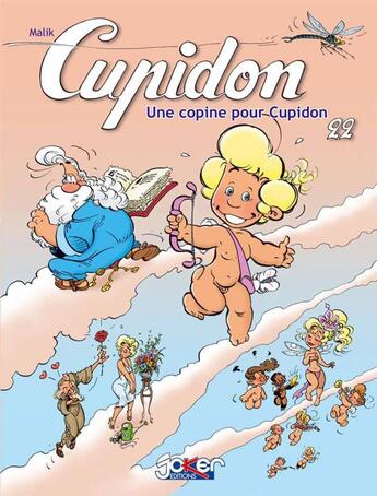 Couverture du livre « Cupidon t.22 ; joker » de Malik aux éditions P & T Production - Joker