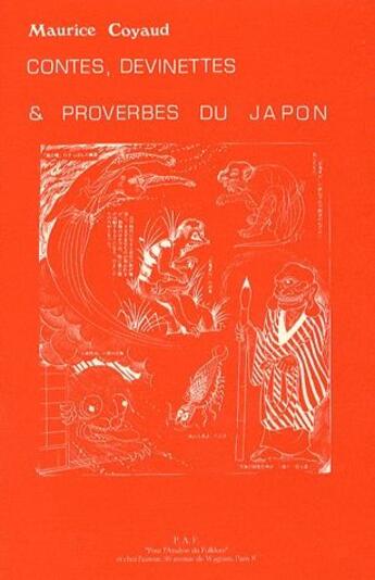 Couverture du livre « Contes, devinettes et proverbes du japon » de Maurice Coyaud aux éditions Centenaire