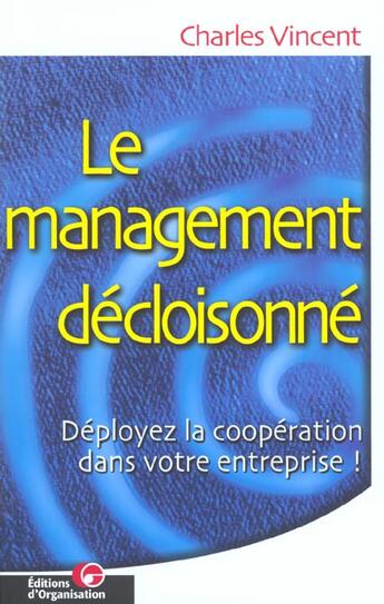 Couverture du livre « Management De Apprentissa » de Alain Vincent aux éditions Organisation